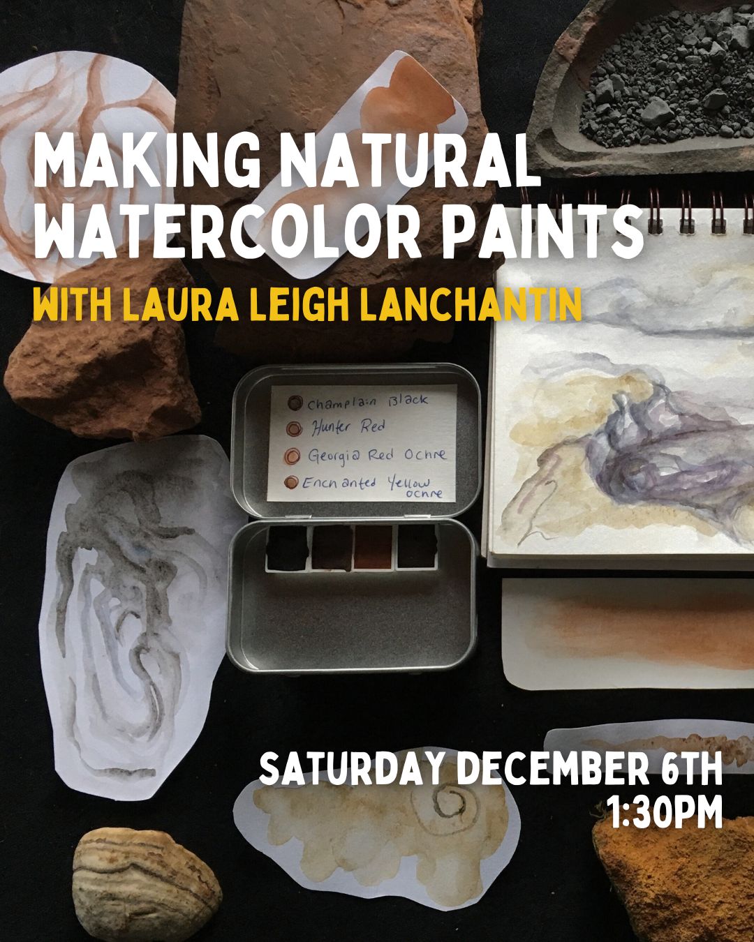 Making Natural Watercolor Paints - 12/6 - 1:30PM