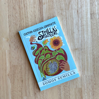 Semillas Para Todos - Spanish Seed Saving Manual